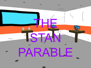 Stan Parable