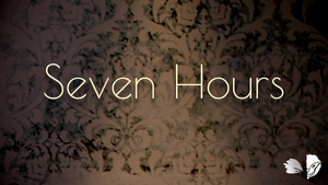 play Seven Hours