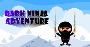 play Dark Ninja Adventure