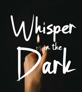 play Whisper In The Dark
