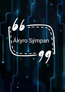 play Ákyro Sýmpan