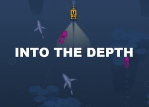 play Into The Depth