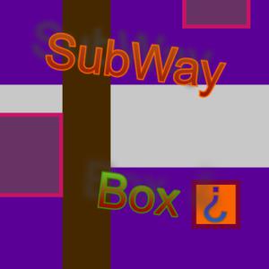 play Subway Box?