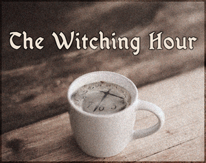 The Witching Hour