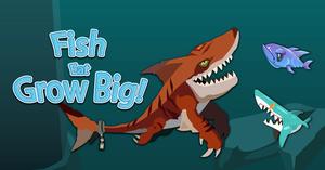 play Fish Eat Grow Big