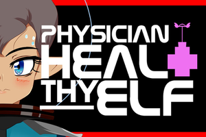 play Physician, Heal Thy Elf