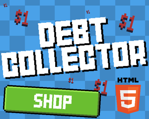 play Debt Collector