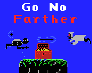 play Go No Farther