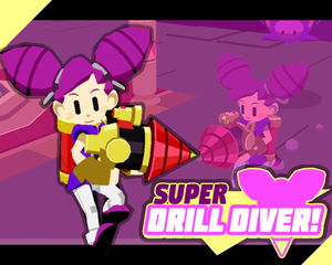 Super Drill Diver!