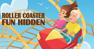 play Roller Coaster Fun Hidden