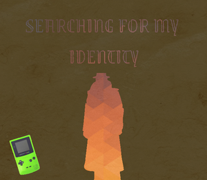 play Searching For My Identity