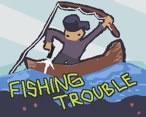 play Fishing Trouble