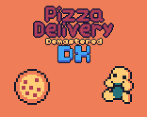 play Pizza Delivery Demastered Deluxe