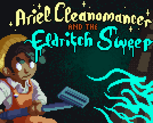 play Ariel Cleanomancer And The Eldritch Sweep