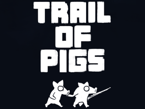play Trail Of Pigs