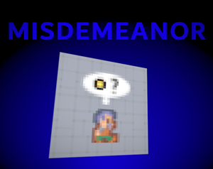 play Misdemeanor