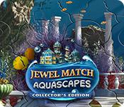 play Jewel Match Aquascapes Collector'S Edition