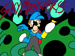 Sky Monsters! In The Sky!!