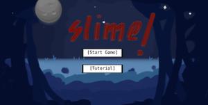 play Slime | Team 1