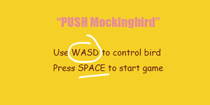 play Push!Mockingbird