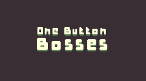 play One Button Bosses