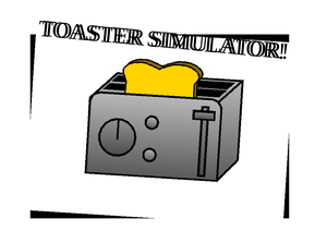 play Toaster Simulator