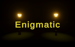 play Enigmatic