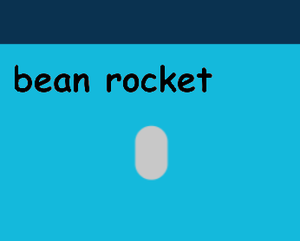 play Bean Rocket