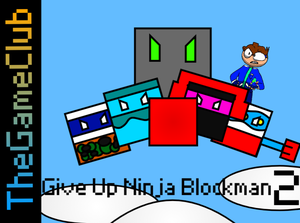 play Give Up Ninja Blockman 2