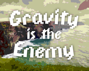 play Gravity Is The Enemy