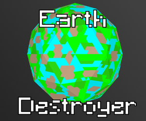 play Earth Destroyer