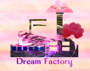 play Dream Factory