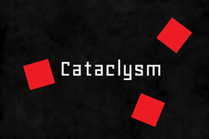 play Cataclysm
