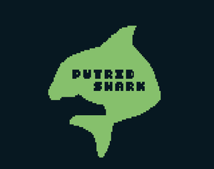 play Putrid Shark