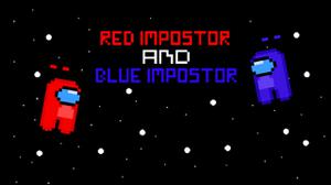 play Blue And Red Impostor