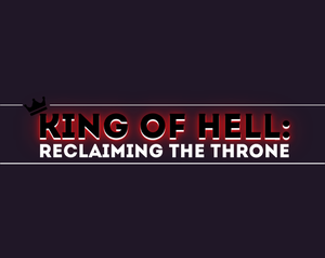 play The King Of Hell Reclaining The Throne