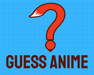 play Guessanime