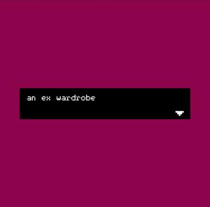 play An Ex Wardrobe