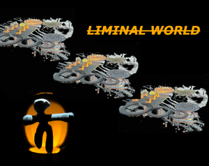 play Liminal World Final