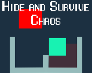 play Hide And Survive Chaos