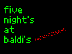 play Five Nights At Baldi'S [Demo]