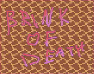 play Brink Of Death