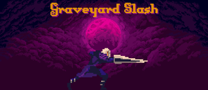 play Graveyard Slash