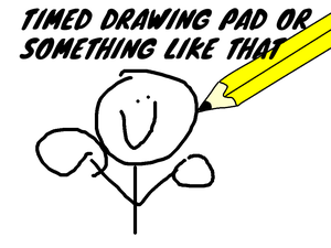 play Timed Drawing Pad Or Something