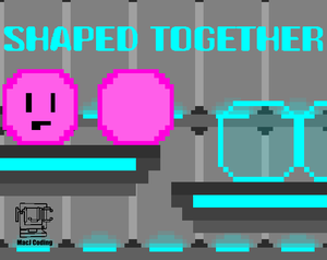 play Shaped Together