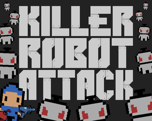 play Killer Robot Attack