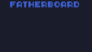 play Fatherboard