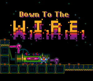 play Down To The W.I.R.E.