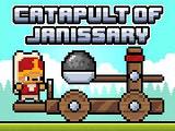 Catapult Of Janissary