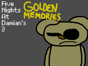play Fnad 3: Golden Memories